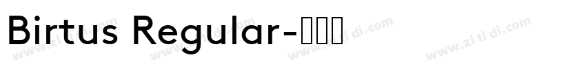Birtus Regular字体转换